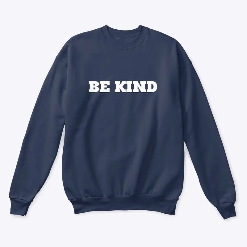 Be Kind 