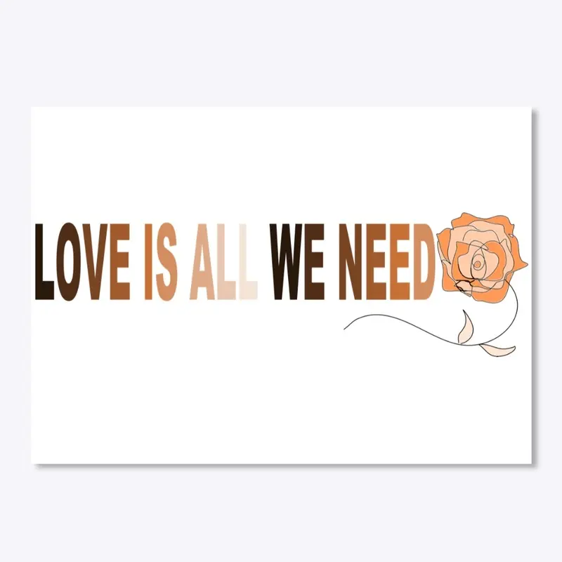 Love Is All We Need 