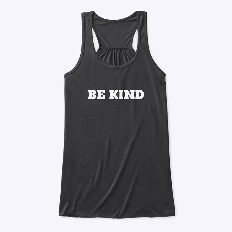 Be Kind 